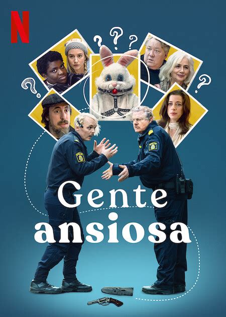 GENTE ANSIOSA (NETFLIX/2021) 